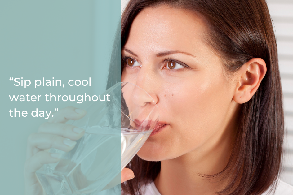 A woman drinks a glass of water, with text beside her reading, “Sip plain, cool water throughout the day—a simple step in your post-whitening diet.”.